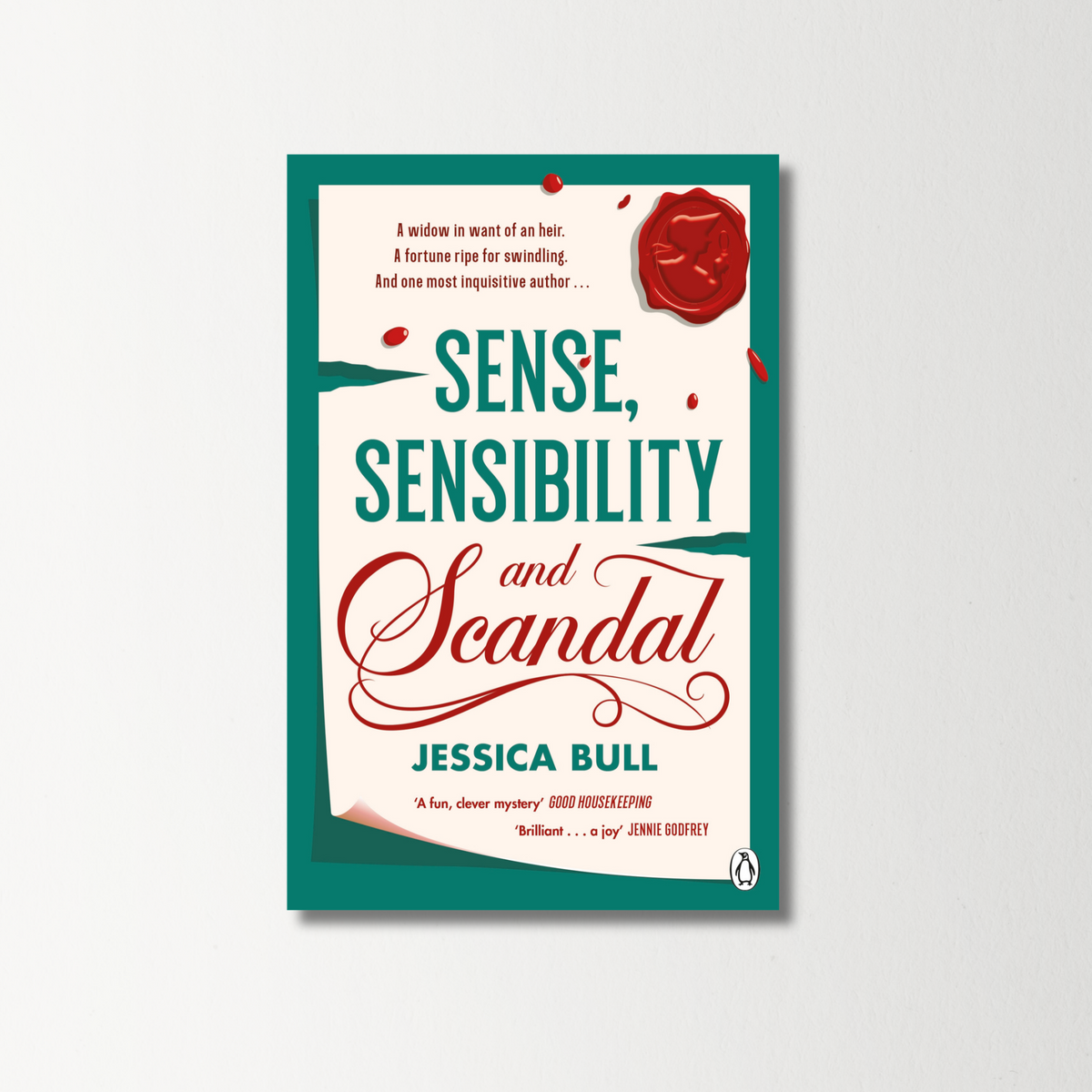 Sense, Sensibility and Scandal by Jessica Bull