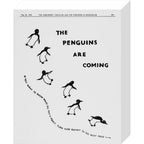 The Penguins are Coming -- Penguin 90th Art Print