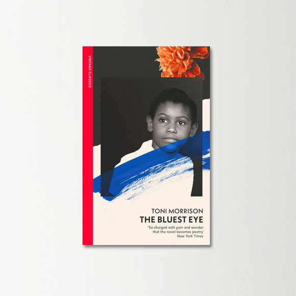The Bluest Eye by Toni Morrison