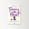 Training the Heart by Paisley Hope