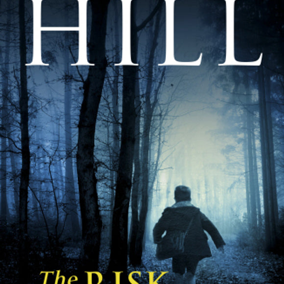 The Risk of Darkness by Susan Hill