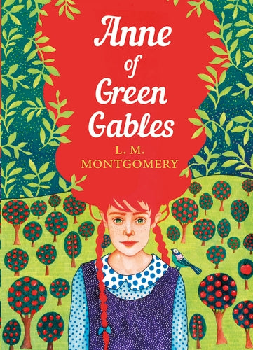 Anne of Green Gables by L. M. Montgomery