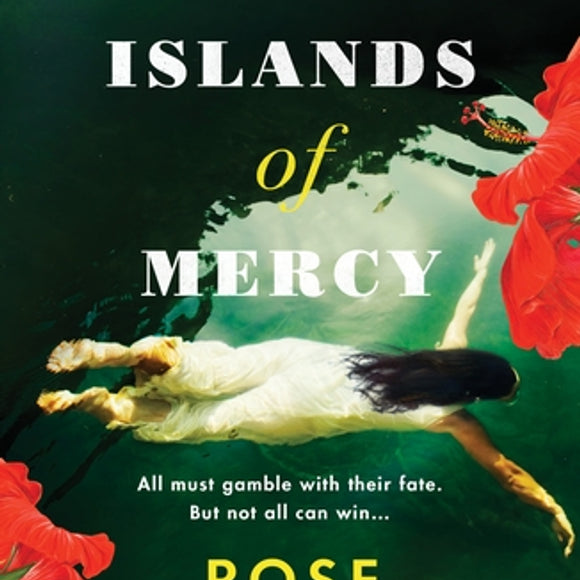Islands of Mercy by Rose Tremain