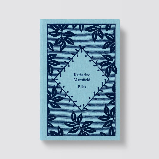 Bliss by Katherine Mansfield