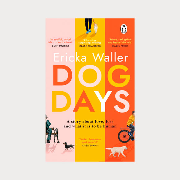 Dog Days by Ericka Waller