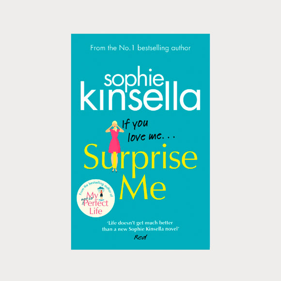 Surprise Me by Sophie Kinsella