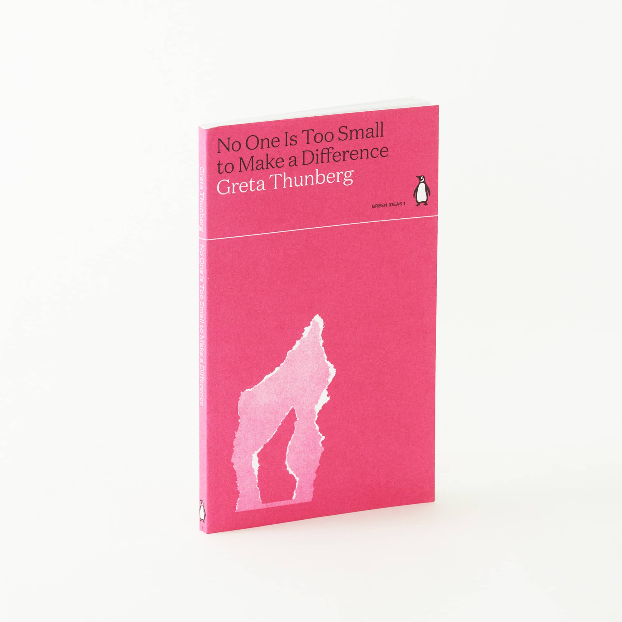 No One Is Too Small to Make a Difference by Greta Thunberg