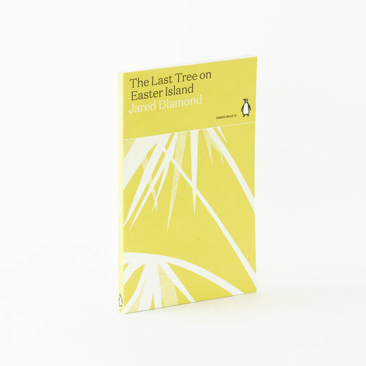 The Last Tree on Easter Island by Jared Diamond