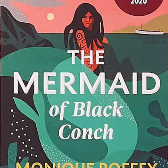 The Mermaid of Black Conch by Monique Roffey