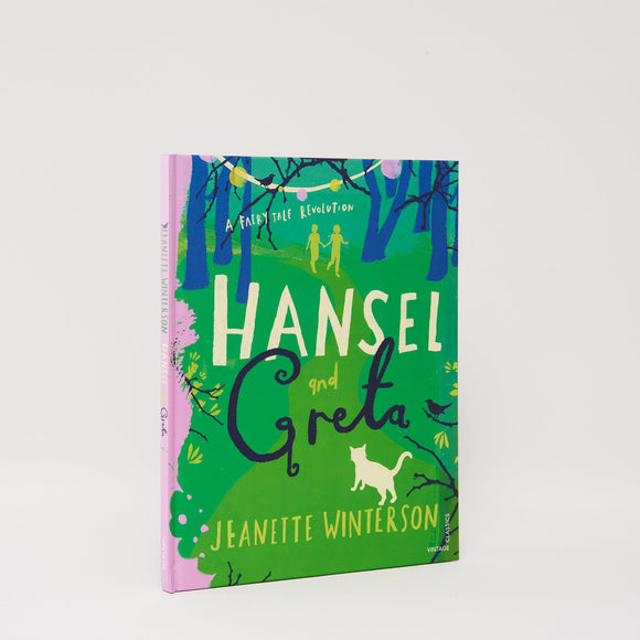 Hansel and Greta by Jeanette Winterson
