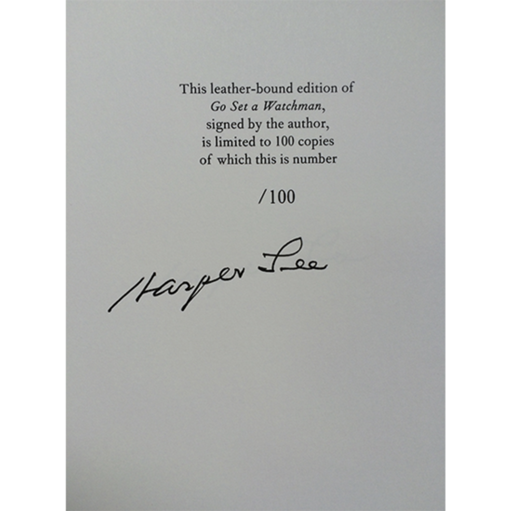 Go Set A Watchman Limited Signed Edition by Harper Lee