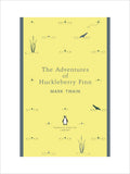 The Adventures of Huckleberry Finn