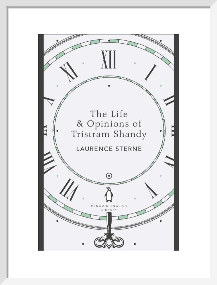 The Life & Opinions of Tristram Shandy