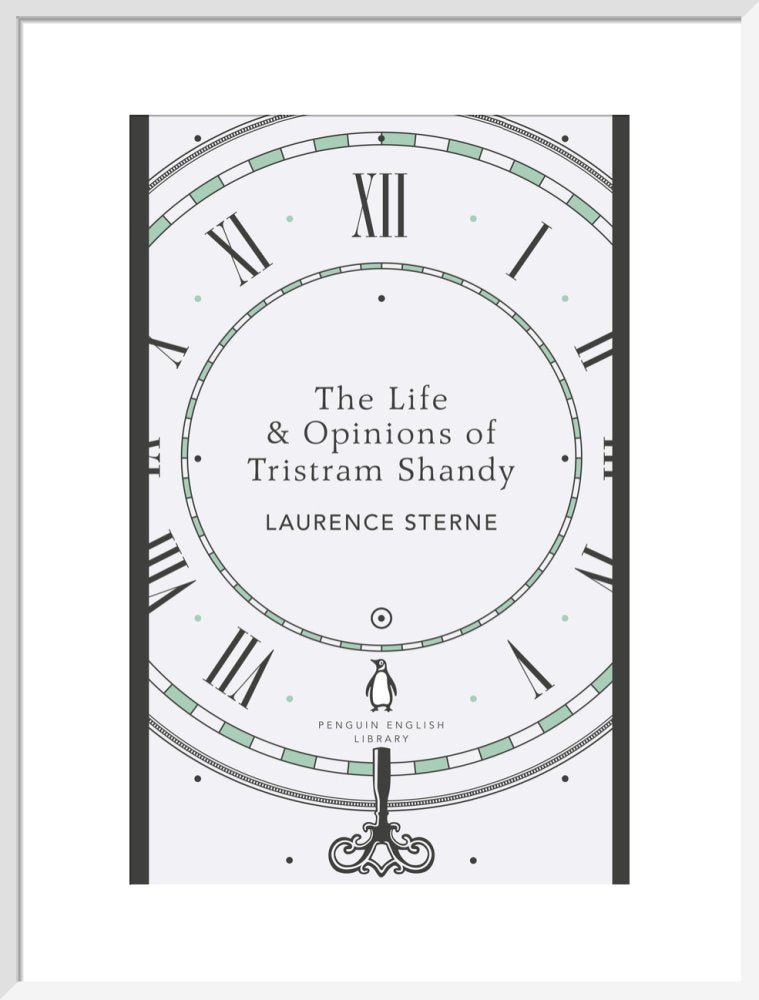 The Life & Opinions of Tristram Shandy