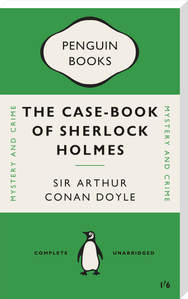 The Case-Book of Sherlock Holmes