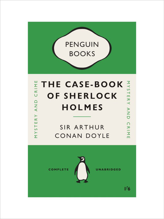 The Case-Book of Sherlock Holmes