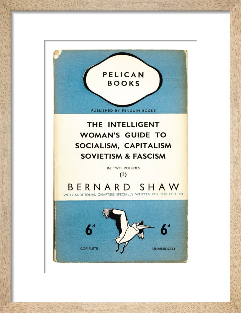 The Intelligent Woman's Guide to Socialism, Capitalism, Sovietism & Fascism