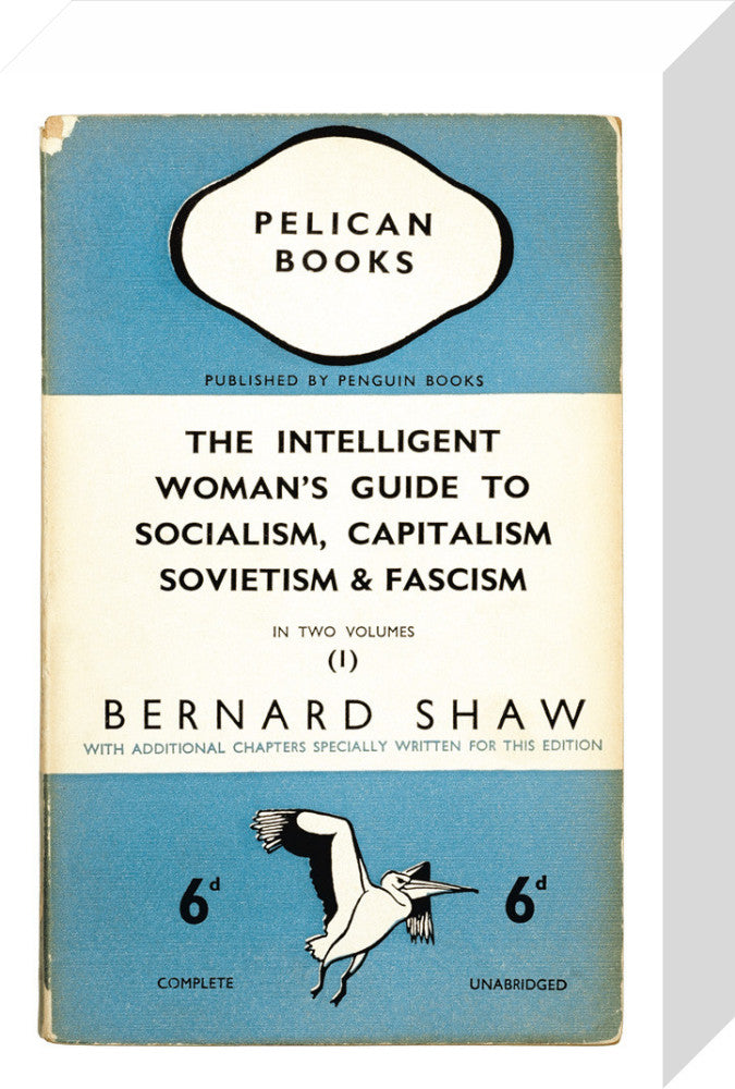 The Intelligent Woman's Guide to Socialism, Capitalism, Sovietism & Fascism
