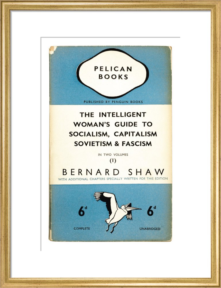 The Intelligent Woman's Guide to Socialism, Capitalism, Sovietism & Fascism