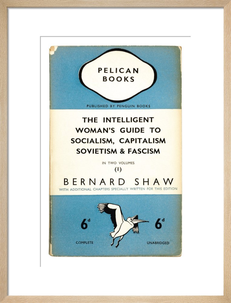 The Intelligent Woman's Guide to Socialism, Capitalism, Sovietism & Fascism