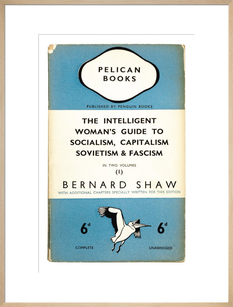 The Intelligent Woman's Guide to Socialism, Capitalism, Sovietism & Fascism