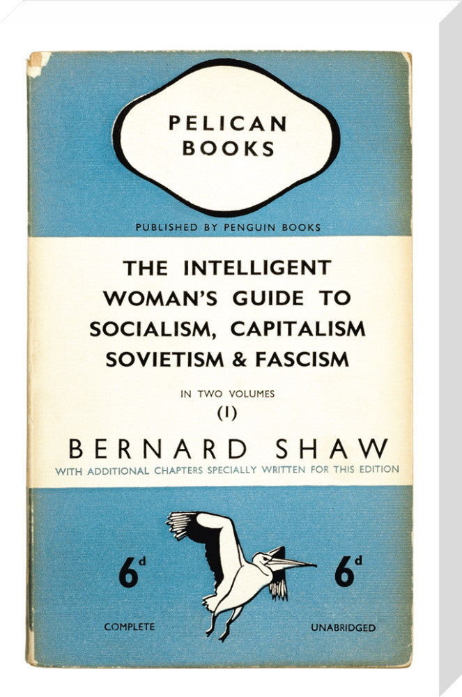 The Intelligent Woman's Guide to Socialism, Capitalism, Sovietism & Fascism