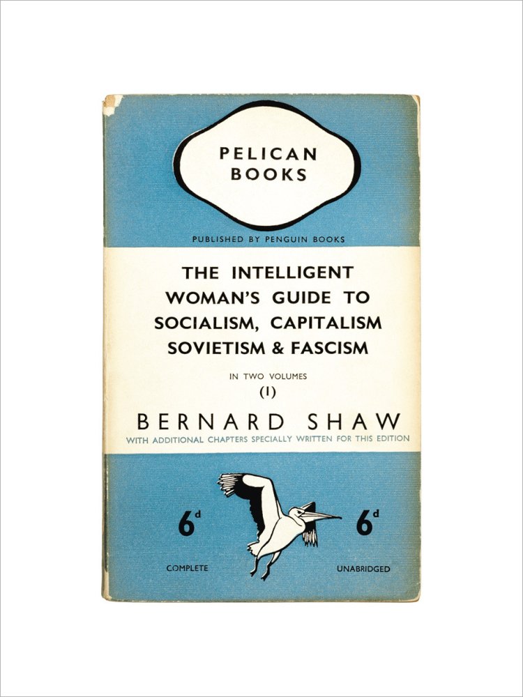The Intelligent Woman's Guide to Socialism, Capitalism, Sovietism & Fascism