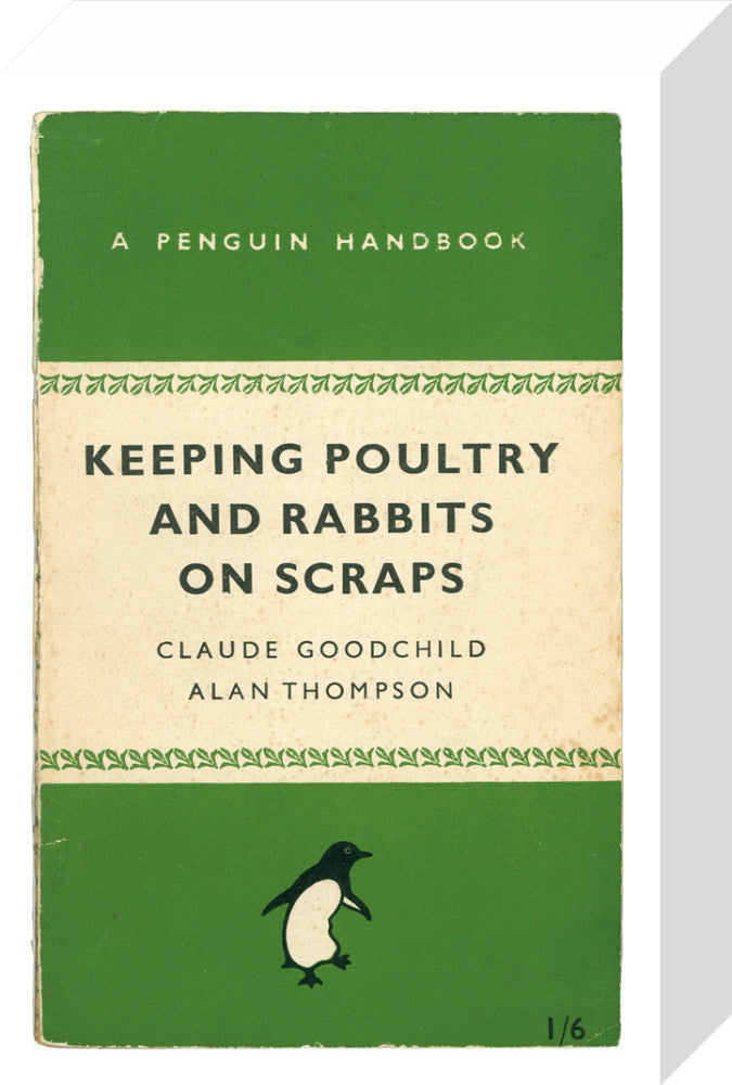 Keeping Poultry and Rabbits on Scraps