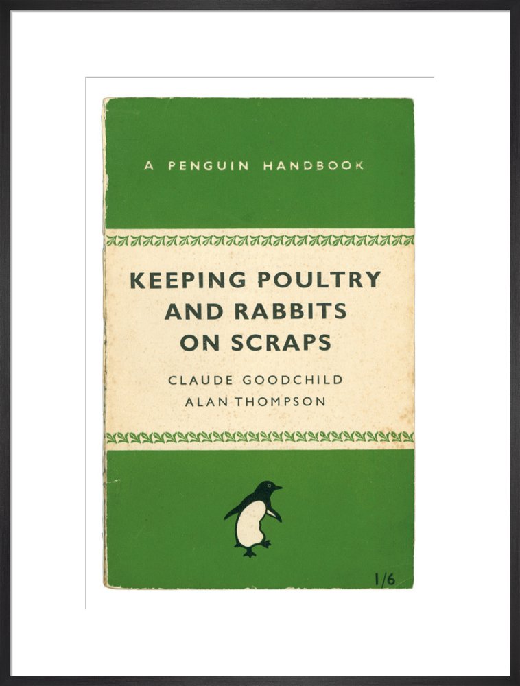 Keeping Poultry and Rabbits on Scraps