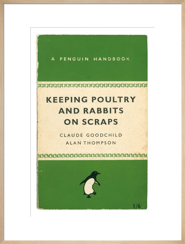 Keeping Poultry and Rabbits on Scraps