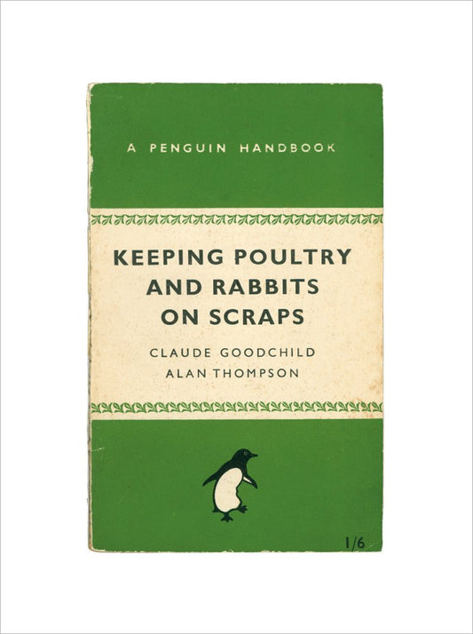 Keeping Poultry and Rabbits on Scraps