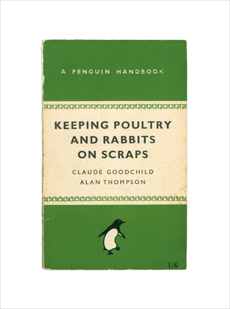 Keeping Poultry and Rabbits on Scraps