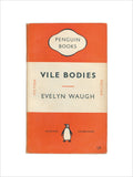 Vile Bodies