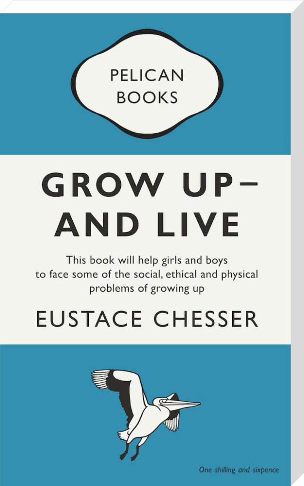 Grow Up - And Live