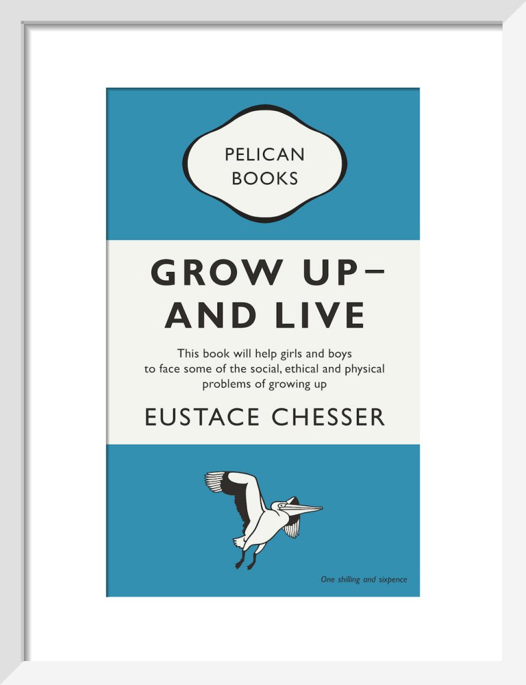 Grow Up - And Live