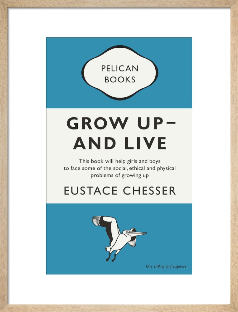 Grow Up - And Live
