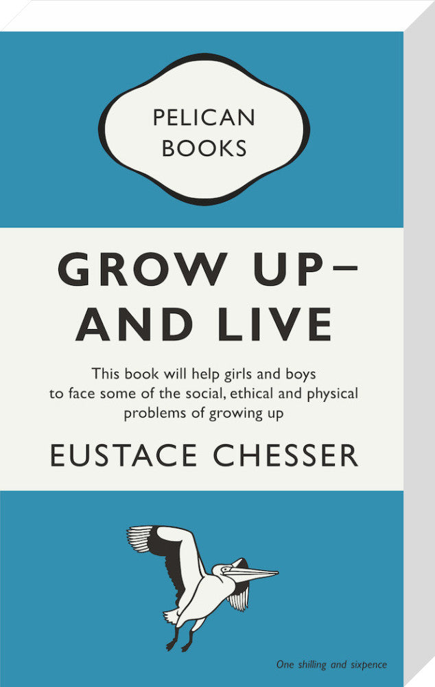 Grow Up - And Live