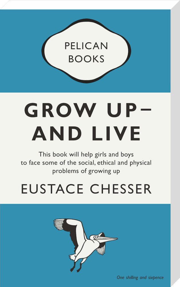 Grow Up - And Live